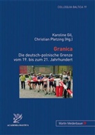 Gil, Karolin Gil, Karoline Gil, Karolline Gil, Pletzing, Christian Pletzing - Granica
