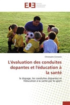 Christophe Conrairie, Conrairie-C - L evaluation des conduites