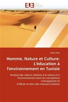 alaya alaya, Alaya-A - Homme, nature et culture: l