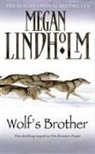Megan Lindholm, Lindholm Megan - Wolf's Brother