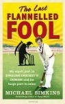 Michael Simkins - Last Flannelled Fool