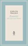 Evelyn Waugh, Waugh Evelyn - Rossetti His Life and Works