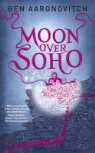 Ben Aaronovitch - Moon Over Soho