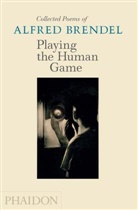 Alfred Brendel, Edward Park - Playing the human game