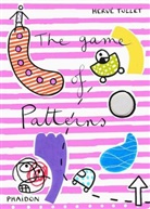 Herve Tullet, Hervé Tullet - The game of patterns