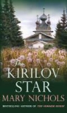 Mary Nichols - Kirilov Star