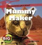 Anna Claybourne - Mummy Maker