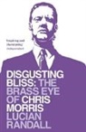 Lucian Randall, Randall Lucian - Disgusting Bliss