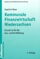 Joachim Rose - Kommunale Finanzwirtschaft Niedersachsen