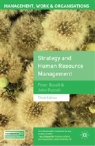 Peter Boxall, Peter Purcell Boxall, John Purcell - Strategy and Human Resource Management