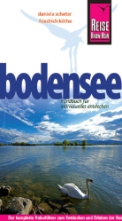Friedrich Köthe, Daniela Schetar - Reise Know-How Bodensee