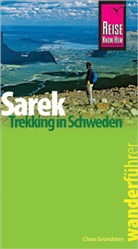 Claes Grudnsten, Claes Grundstein, Claes Grundsten, Florian Martin - Reise Know-How Wanderführer Sarek - Trekking in Schweden