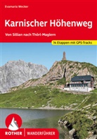Evamaria Wecker - Rother Wanderführer Karnischer Höhenweg