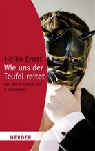 Heiko Ernst - Wie uns der Teufel reitet