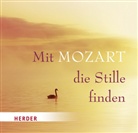 Wolfgang A. Mozart, Wolfgang Amadeus Mozart, Wolfgang Sawallisch - Mit Mozart die Stille finden, 1 Audio-CD (Audiolibro)