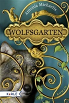 Antonia Michaelis - Wolfsgarten