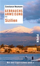 Constanze Neumann - Gebrauchsanweisung für Sizilien