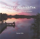 Daniel Wilk - Schlafgeschichten, 1 Audio-CD (Audio book)