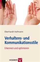 Eberhardt Hofmann - Verhaltens- und Kommunikationsstile