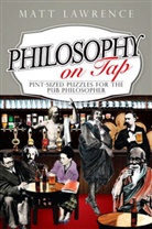 Matt Lawrence, Lawrence Matt - Philosophy on Tap