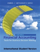 Donald E. Kieso, Paul D. Kimmel, Paul D. Weygandt Kimmel, Jerry J. Weygandt - Financial Accounting