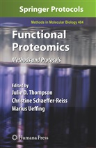 Christin Schaeffer-Reiss, Christine Schaeffer-Reiss, Julie D. Thompson, Marius Ueffing - Functional Proteomics