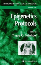 Trygve Tollefsbol, Trygve O. Tollefsbol - Epigenetics Protocols