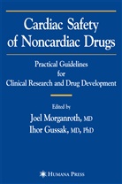Gussak, Gussak, Ihor Gussak, Joe Morganroth, Joel Morganroth - Cardiac Safety of Noncardiac Drugs