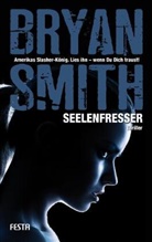 Bryan Smith - Seelenfresser