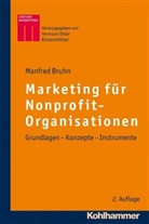 Manfred Bruhn, Herman Diller, Richar Köhler, DILLER, Hermann Diller, Richar Köhler... - Marketing für Nonprofit-Organisationen