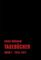 Erich MÃ¼hsam, Erich Mühsam, Hirt, Chri Hirte, Chris Hirte, Pien... - Tagebücher - 1: Tagebücher