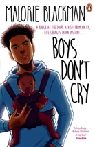 Malorie Blackman, Blackman Malorie - Boys Don't Cry