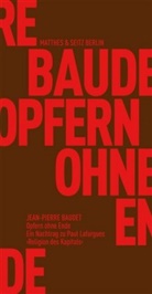 Jean-P Baudet, Jean-Pierre Baudet - Opfern ohne Ende