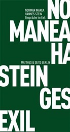 Mane, Norma Manea, Norman Manea, Stein, Hannes Stein - Gespräche im Exil