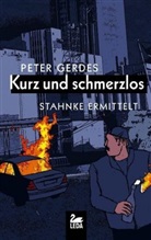 Peter Gerdes - Kurz und schmerzlos
