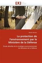 Martin Mourier, Mourier-M - La protection de l environnement