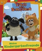 Timmy das Schäfchen - Meine Kindergartenfreunde
