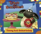 Anna Blume - Timmy hat Geburtstag
