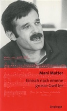 Mani Matter - Einisch nach emene grosse Gwitter