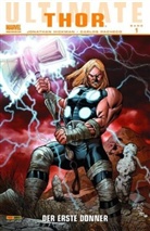Jonathan Hickman, Carlos Pacheco, Carlos Pachebo, Carlos Pacheco, Dexter Vines - Ultimate Thor. Bd.1