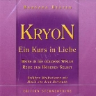 Barbara Bessen, Kryon - KRYON, Ein Kurs in Liebe, Reise in die Goldene Welle, Reise zum Höheren Selbst, 1 Audio-CD (Audiolibro)