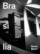 Rene Burri, René Burri, Lispec, Arthur Rüegg, RenÃ© Burri, René Burri... - Rene Burri. Brasilia