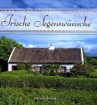 Renate Schuh - Irische Segenswünsche