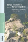 Elsbeth Flüeler, Flüeler Elsbeth - Berge entstehen - Berge vergehen
