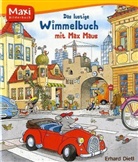 Erhard Dietl - Das lustige Wimmelbuch mit Max Maus