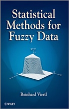 Reinhard Viertl, RV Viertl, Viertl Reinhard - STATISTICAL METHODS FOR FUZZY DATA