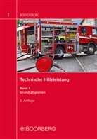 Erwin Rodenberg - Technische Hilfeleistung. Bd.1