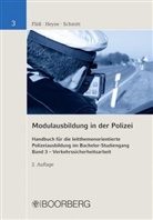 Uwe FlÃ¶ss, Uwe Flöß, Volker Heyne, Stefan Schmitt - Modulausbildung in der Polizei - 3: Verkehrssicherheitsarbeit