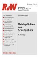 Horst Marburger - Meldepflichten des Arbeitgebers