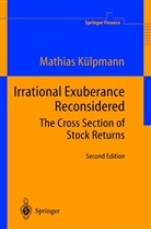 Mathias Külpmann - Irrational Exuberance Reconsidered